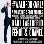 V Magazine ищет моделей для Карла Лагерфельда Walkforkarl.