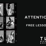 Attention!  Free Lesson From THE Models Agency! 

